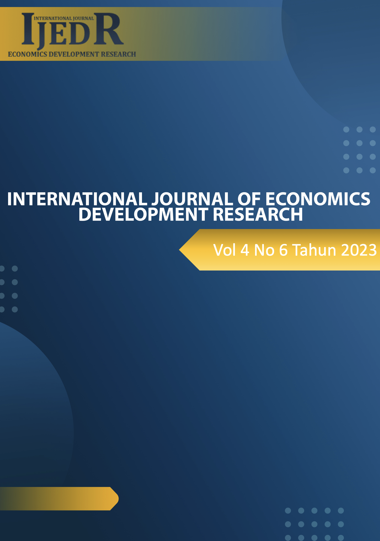 					View Vol. 4 No. 6 (2023): International Journal of Economics Development Research (IJEDR)
				